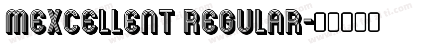 Mexcellent Regular字体转换